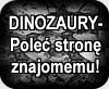 POLE DINOZAURY ZNAJOMEMU